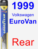 Rear Wiper Blade for 1999 Volkswagen EuroVan - Hybrid