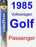 Passenger Wiper Blade for 1985 Volkswagen Golf - Hybrid