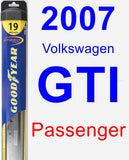 Passenger Wiper Blade for 2007 Volkswagen GTI - Hybrid