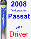 Driver Wiper Blade for 2008 Volkswagen Passat - Hybrid