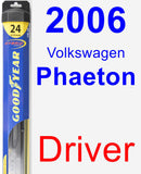 Driver Wiper Blade for 2006 Volkswagen Phaeton - Hybrid