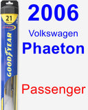 Passenger Wiper Blade for 2006 Volkswagen Phaeton - Hybrid