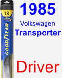 Driver Wiper Blade for 1985 Volkswagen Transporter - Hybrid