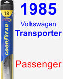 Passenger Wiper Blade for 1985 Volkswagen Transporter - Hybrid