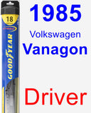 Driver Wiper Blade for 1985 Volkswagen Vanagon - Hybrid