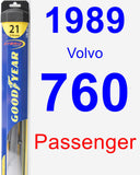 Passenger Wiper Blade for 1989 Volvo 760 - Hybrid
