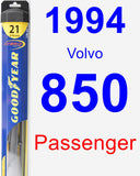 Passenger Wiper Blade for 1994 Volvo 850 - Hybrid