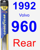Rear Wiper Blade for 1992 Volvo 960 - Hybrid