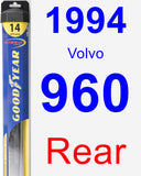 Rear Wiper Blade for 1994 Volvo 960 - Hybrid