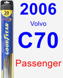 Passenger Wiper Blade for 2006 Volvo C70 - Hybrid