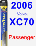 Passenger Wiper Blade for 2006 Volvo XC70 - Hybrid