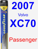 Passenger Wiper Blade for 2007 Volvo XC70 - Hybrid