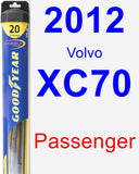 Passenger Wiper Blade for 2012 Volvo XC70 - Hybrid